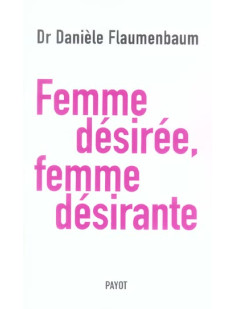 Femme désirée, femme désirante