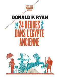 24 heures dans l'egypte ancienne