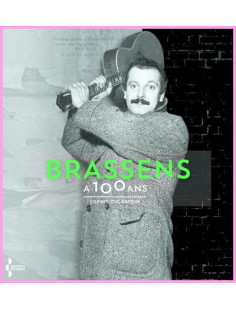 Brassens a 100 ans