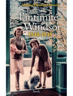 Dans l'intimité des windsor