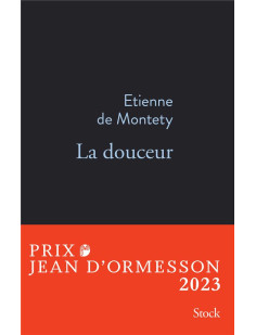 La douceur prix jean d'ormesson 2023