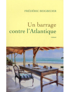 Un barrage contre l'atlantique