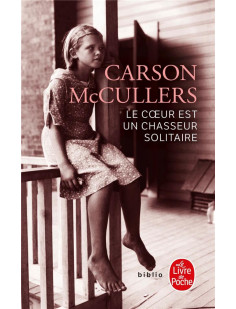 Le coeur est un chasseur solitaire (nouvelle traduction)