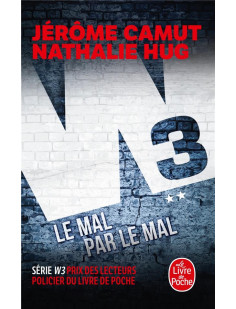 Le mal par le mal (w3, tome 2)