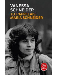 Tu t'appelais maria schneider