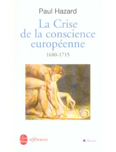 La crise de la conscience européenne 1680-1715