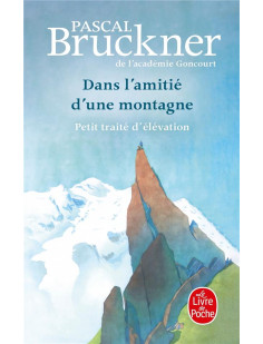 Dans l'amitié d'une montagne