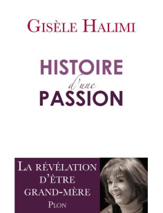 Histoire d'une passion