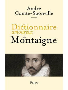 Dictionnaire amoureux de montaigne