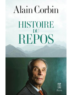 Histoire du repos