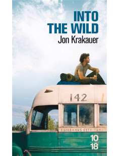 Into the wild - voyage au bout de la solitude