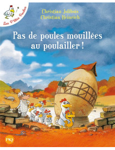 Pas de poules mouillées au poulailler - tome 11