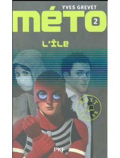 Méto - tome 2 l'île