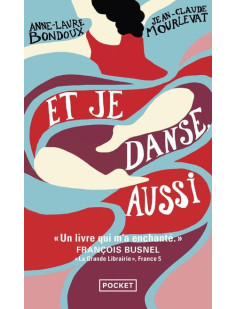 Et je danse, aussi - tome 1