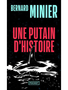 Une putain d'histoire