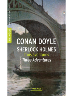 Trois aventures de sherlock holmes / three adventures of sherlock holmes