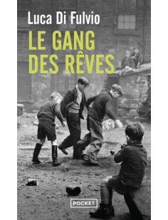 Le gang des rêves