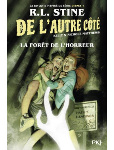 De l'autre côté - tome 02 la forêt de l'horreur