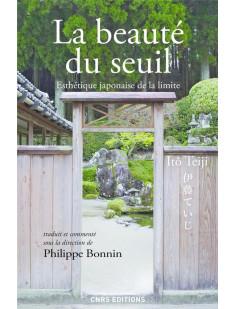 La beauté du seuil. esthétique japonaise de la limite