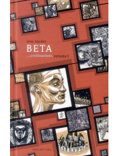 Beta... civilisations - volume i