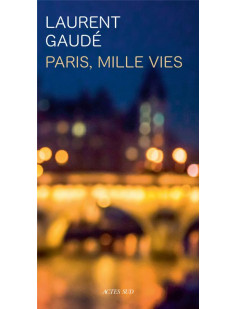 Paris, mille vies