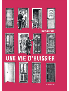 Une vie d'huissier