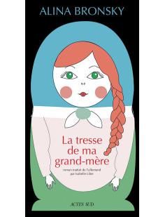 La tresse de ma grand-mère