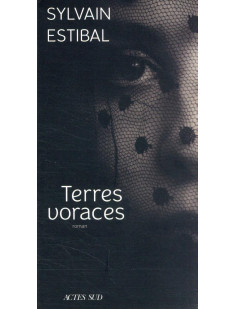 Terres voraces