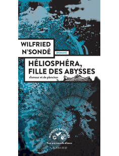 Héliosphéra, fille des abysses