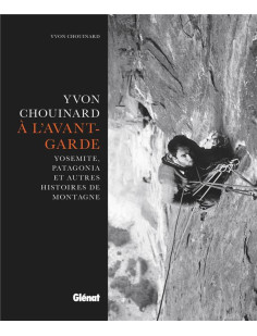 Yvon chouinard, à l'avant-garde