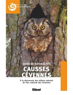 Guide du naturaliste causses cévennes (2e ed)