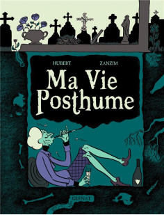 Ma vie posthume - intégrale