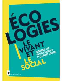 écologies - le vivant et le social