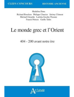 Le monde grec et l'orient