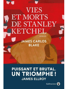 Vies et morts de stanley ketchel