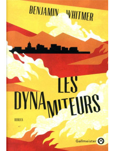 Les dynamiteurs