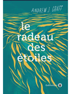 Le radeau des étoiles