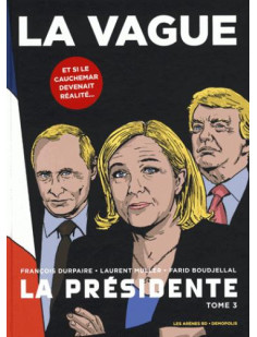 La présidente - tome 3 la vague