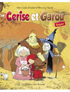 Cerise et garou super