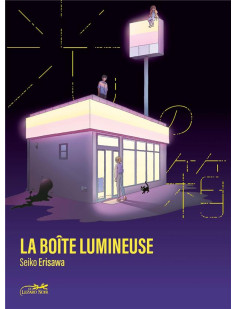 La boite lumineuse vol.1