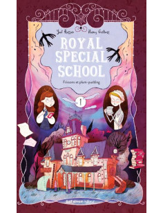 Royal special school - tome 1 frissons et plum-pudding