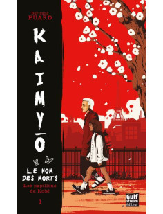 Kaimyo - tome 1 les papillons de kobé