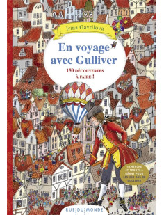 En voyage avec gulliver - 150 découvertes à faire !