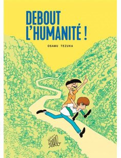 Debout l'humanité !