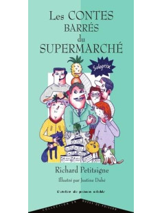 Les contes barrés du supermarché