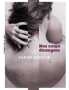 Nos corps étrangers