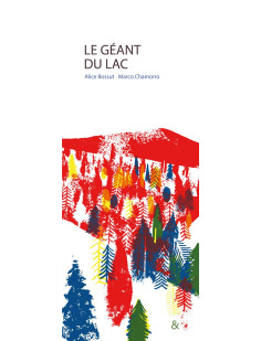 Le géant du lac