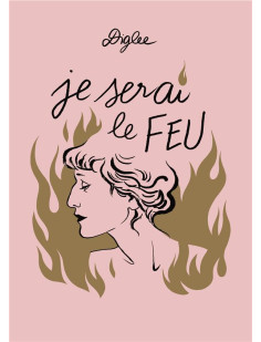 Je serai le feu