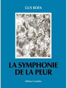 La symphonie de la peur