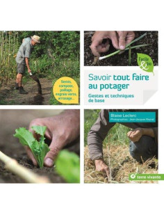 Savoir tout faire au potager